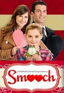 دانلود فیلم Smooch 2011391842-1072461222
