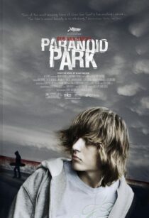 دانلود فیلم Paranoid Park 2007389843-461185156