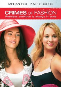دانلود فیلم Crimes of Fashion 2004392420-991974569
