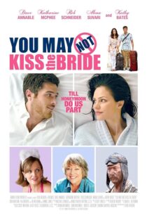 دانلود فیلم You May Not Kiss the Bride 2011393268-1446913108