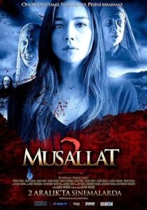 دانلود فیلم Musallat 2: Lanet 2011398096-1698951774