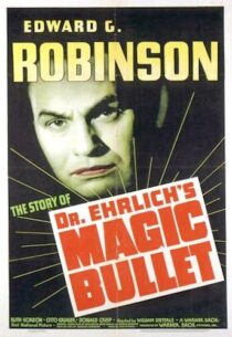 دانلود فیلم Dr. Ehrlich’s Magic Bullet 1940389201-693041222