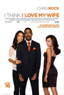 دانلود فیلم I Think I Love My Wife 2007391004-1314739881