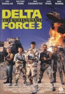 دانلود فیلم Delta Force 3: The Killing Game 1991388773-99664577