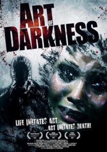 دانلود فیلم Art of Darkness 2012388707-1928056828