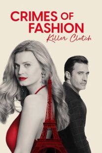 دانلود فیلم Crimes of Fashion: Killer Clutch 2024392449-832661061