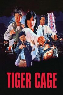 دانلود فیلم Tiger Cage 1988390918-1739875035
