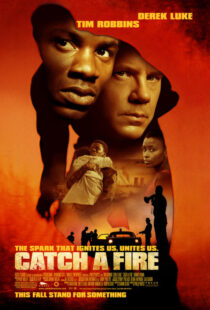 دانلود فیلم Catch a Fire 2006393091-1260344966