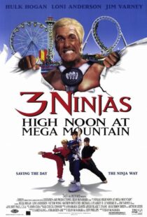 دانلود فیلم 3 Ninjas: High Noon at Mega Mountain 1998390703-1702895873