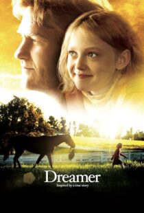 دانلود فیلم Dreamer 2005393003-1144763782