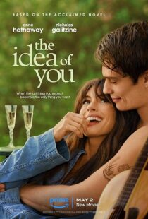 دانلود فیلم The Idea of You 2024396341-2061603378