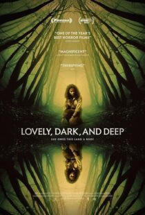 دانلود فیلم Lovely, Dark, and Deep 2023391666-604698990