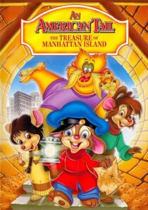 دانلود انیمیشن An American Tail: The Treasure of Manhattan Island 1998390001-800990835
