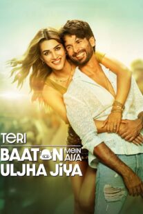 دانلود فیلم هندی Teri Baaton Mein Aisa Uljha Jiya 2024392898-1375407233