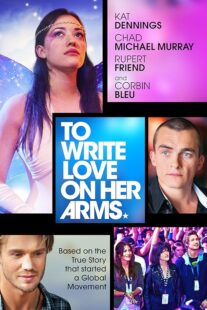 دانلود فیلم To Write Love on Her Arms 2012395490-1641633604