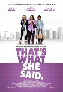دانلود فیلم That’s What She Said 2012395444-789205487