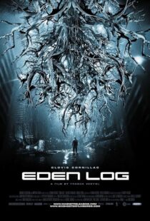 دانلود فیلم Eden Log 2007395088-1436876176