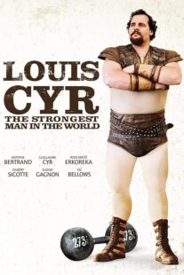 دانلود فیلم Louis Cyr 2013395367-437995880