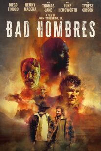 دانلود فیلم Bad Hombres 2023396308-1319462552