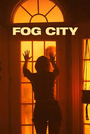 دانلود فیلم Fog City 2023394733-1485910009