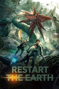 دانلود فیلم Restart the Earth 2021395618-671684337