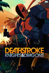 دانلود انیمیشن Deathstroke: Knights & Dragons 2020398659-1615502072