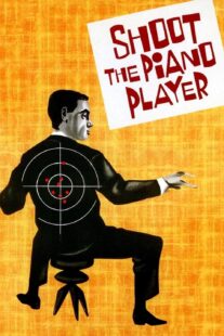 دانلود فیلم Shoot the Piano Player 1960398330-575534913
