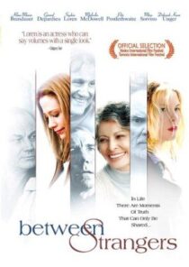 دانلود فیلم Between Strangers 2002399550-2006002282