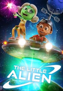 دانلود انیمیشن The Little Alien 2022400073-1476674086