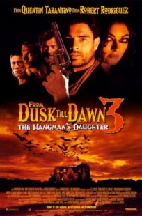 دانلود فیلم From Dusk Till Dawn 3: The Hangman’s Daughter 1999397225-1910026056