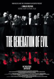 دانلود فیلم The Generation of Evil 2021397612-1682823933