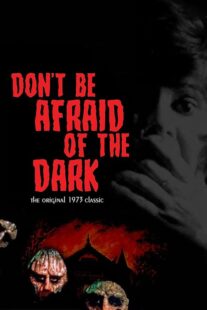 دانلود فیلم Don’t Be Afraid of the Dark 1973397578-1332630835