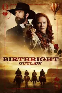 دانلود فیلم Birthright Outlaw 2023399048-362433917