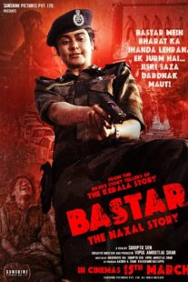 دانلود فیلم هندی Bastar: The Naxal Story 2024399336-630895205