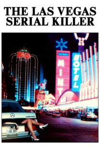 دانلود فیلم Las Vegas Serial Killer 1986398830-965594023