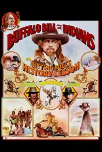 دانلود فیلم Buffalo Bill and the Indians, or Sitting Bull’s History Lesson 1976402853-1109850593