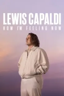 دانلود فیلم Lewis Capaldi: How I’m Feeling Now 2023402640-1745318259