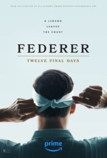 دانلود مستند Federer: Twelve Final Days 2024402498-622784061
