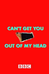 دانلود سریال Can’t Get You Out of My Head400629-997152902