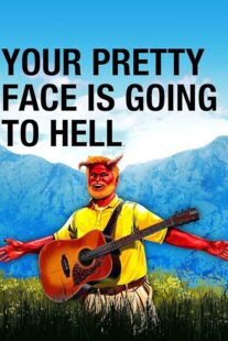 دانلود سریال Your Pretty Face Is Going to Hell401565-1957954059