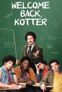 دانلود سریال Welcome Back Kotter401978-1625991634