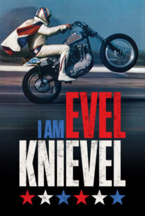 دانلود مستند I Am Evel Knievel 2014402093-842882374