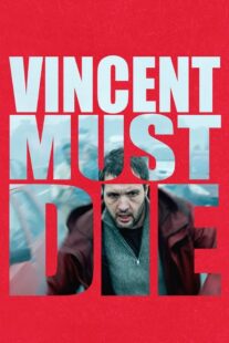 دانلود فیلم Vincent Must Die 2023401476-1505850460