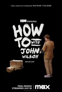 دانلود سریال How to with John Wilson403792-1316672116