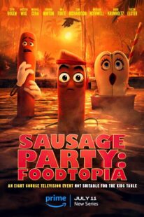 دانلود انیمیشن Sausage Party: Foodtopia404211-395848198
