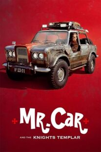دانلود فیلم Mr. Car and the Knights Templar 2023404657-1158040561
