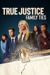 دانلود فیلم True Justice: Family Ties 2024403711-856243566