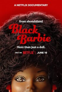 دانلود فیلم Black Barbie: A Documentary 2023403602-1026993707