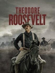 دانلود سریال Theodore Roosevelt403332-388702129