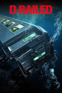 دانلود فیلم D-Railed 2018408617-762822581